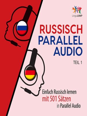 cover image of Einfach Russisch lernen mit 501 Sätzen in Parallel Audio - Teil 1